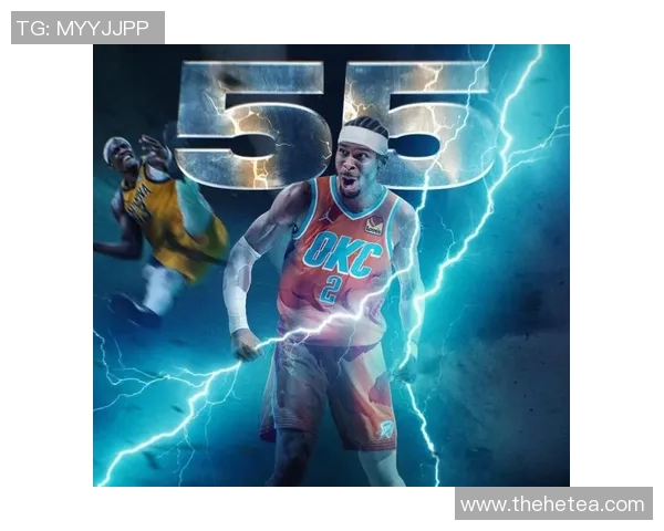 亚历山大狂砍50分零罚球雷霆逆袭卫冕冠军展现强大实力 亚历山大狂砍50分零罚球雷霆逆袭卫冕冠军展现强大实力