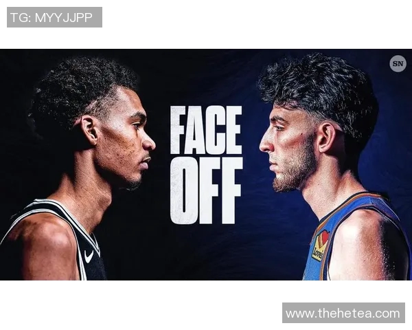 切特霍姆格伦的崛起与未来NBA赛场的潜力之星分析